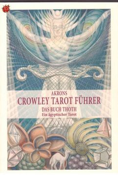 portada Akrons Crowley Tarot Führer, 2 Teile. Bd. 2