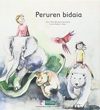 portada Peruren Bidaia (cuentos Para Cuidar La Tierra) (en Euskera)