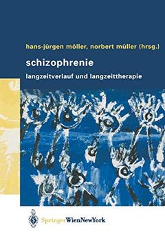 portada Schizophrenie: Langzeitverlauf Und Langzeittherapie (in German)