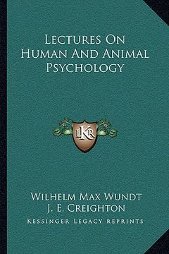 portada lectures on human and animal psychology (en Inglés)