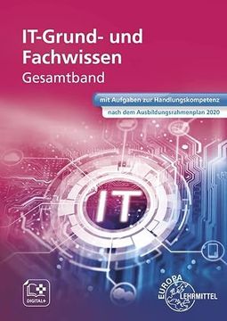 portada It Grund- und Fachwissen Gesamtband: Mit Aufgaben zur Handlungskompetenz Nach dem Ausbildungsrahmenplan 2020 (in German)