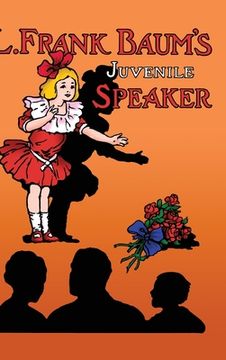 portada L. Frank Baum's Juvenile Speaker (hardcover)