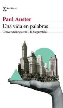 portada Una Vida en Palabras: Conversaciones con i. B. Siegumfeldt (in Spanish)