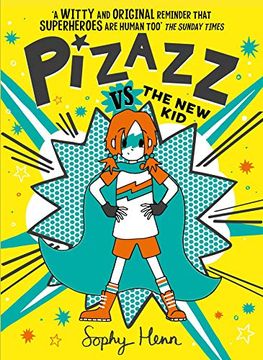 portada Pizazz vs the new Kid: The Super Awesome new Superhero Series! 2 (en Inglés)