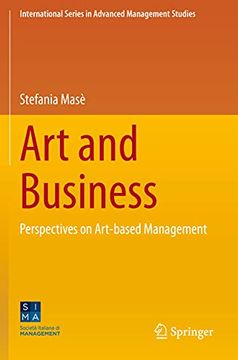 portada Art and Business: Perspectives on Art-Based Management (International Series in Advanced Management Studies) (en Inglés)