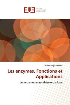 portada Les Enzymes, Fonctions et Applications: Les Enzymes en Synthèse Organique (in French)