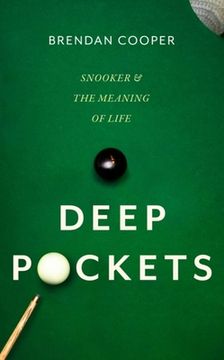 portada Deep Pockets: Snooker and the Meaning of Life (en Inglés)