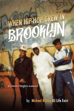 portada When Hip Hop Grew in Brooklyn (in English)