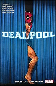 portada Deadpool Volumen 4: Suciedad Temporal