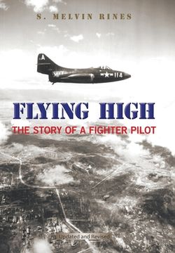 portada Flying High: The Story of a Fighter Pilot (en Inglés)
