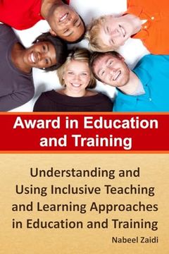 portada Award in Education and Training: Understanding and Using Inclusive Teaching and Learning Approaches in Education and Training (Award in Education and Training (Aet) (Print Replica)) (en Inglés)