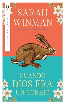 portada Cuando Dios era un Conejo (in Spanish)