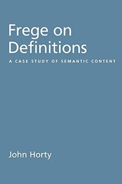 portada Frege on Definitions: A Case Study of Semantic Content 