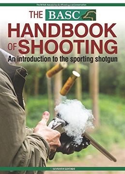 portada The Basc Handbook of Shooting: An Introduction to the Sporting Shotgun (en Inglés)