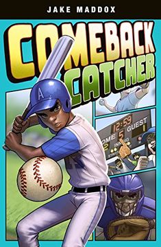 portada Comeback Catcher (Jake Maddox Graphic Novels) (in English)