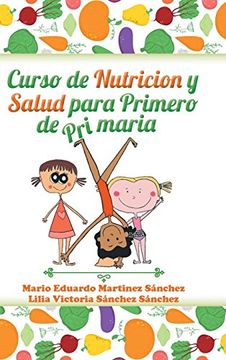 portada Curso de Nutrición y Salud Para Primero de Primaria