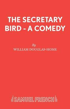 portada The Secretary Bird - A Comedy (in English)