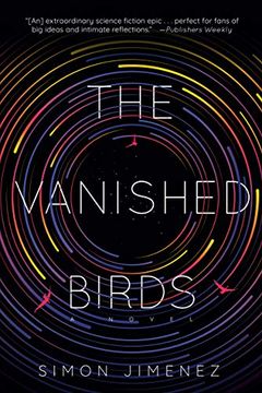 portada The Vanished Birds: A Novel (en Inglés)
