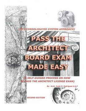 portada Pass The Architect Board Exam Made Easy: ATS Consolidated System Process (en Inglés)