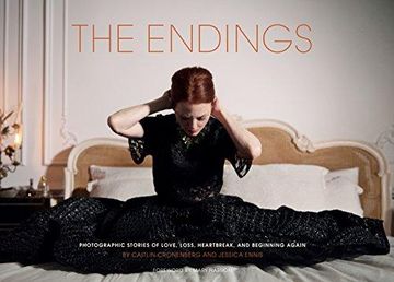 portada The Endings: Photographic Stories of Love, Loss, Heartbreak, and Beginning Again (en Inglés)