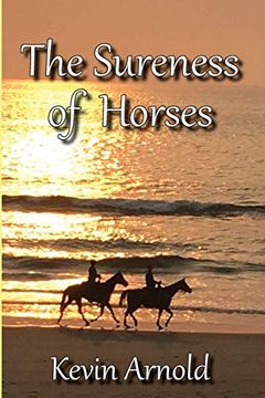 portada The Sureness of Horses (en Inglés)