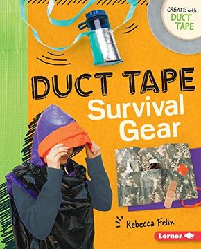 portada Duct Tape Survival Gear (Create With Duct Tape)