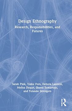 portada Design Ethnography: Research, Responsibilities, and Futures (en Inglés)