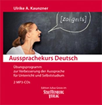 portada Aussprachekurs Deutsch: Übungsprogramm zur Verbesserung der Aussprache für Unterricht und Selbststudium. 2 Mp3-Cds (en Alemán)