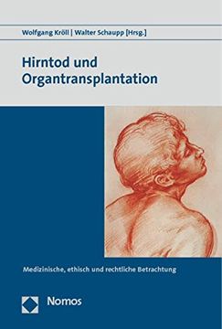portada Hirntod und Organtransplantation: Medizinische, Ethische und Rechtliche Betrachtungen (in German)