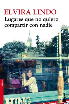 portada Lugares que no Quiero Compartir con Nadie (in Spanish)