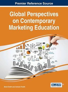 portada Global Perspectives on Contemporary Marketing Education (Advances in Marketing, Customer Relationship Management, and E-Services)
