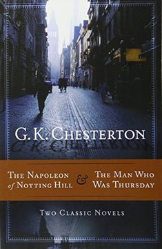 portada The Napoleon of Notting Hill & the man who was Thursday (en Inglés)