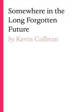 portada Somewhere in the Long Forgotten Future (en Inglés)