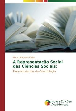 portada A Representação Social das Ciências Sociais:: Para estudantes de Odontologia (Portuguese Edition)
