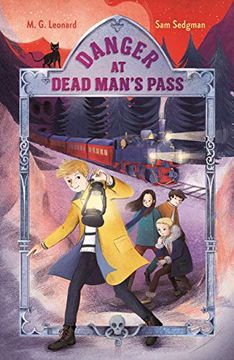 portada Danger at Dead Man's Pass: Adventures on Trains #4 (in English)