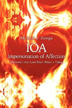 portada ioa-impersonation of affection: discovery that love don't mean a thing (en Inglés)