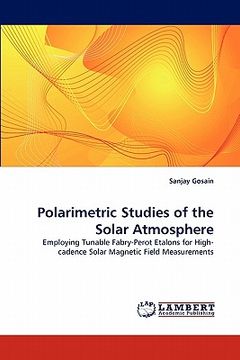 portada polarimetric studies of the solar atmosphere (en Inglés)