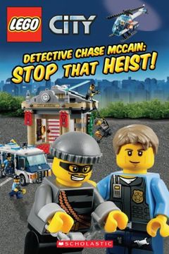 portada Lego City: Detective Chase Mccain: Stop That Heist! 