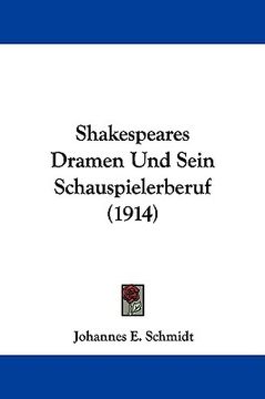 portada shakespeares dramen und sein schauspielerberuf (1914) (in English)
