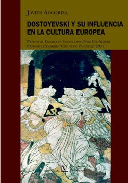 portada Dostoievski y su Influencia en la Cultura Europea (in Spanish)
