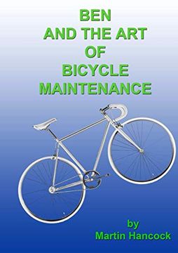 portada Ben and the art of Bicycle Maintenance (in English)