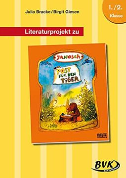 portada Literaturprojekt zu Janosch Post für den Tiger: 1. /2. Klasse (in German)