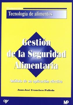 portada Gestion de la Seguridad Alimentaria Analisis de su Apli Cacion Efectiva (Tecnologia de Alim (in Spanish)