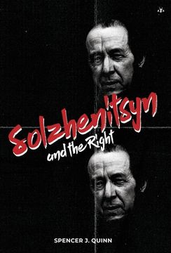 portada Solzhenitsyn and the Right 