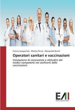 portada Operatori sanitari e vaccinazioni: Valutazione di conoscenze e attitudini dei medici competenti nei confronti delle vaccinazioni