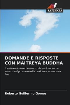 portada Domande E Risposte Con Maitreya Buddha (en Italiano)