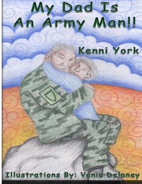 portada My Dad is an Army Man: Vania Delaney