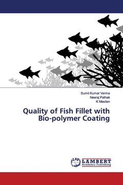 portada Quality of Fish Fillet with Bio-polymer Coating (en Inglés)