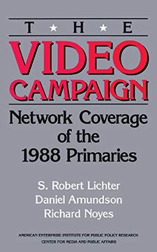 portada The Video Campaign: Network Coverage of the 1988 Primaries 