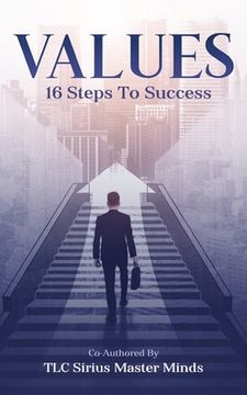 portada Values: 16 Steps To Success (en Inglés)